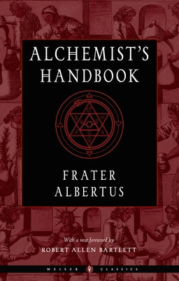 The Alchemist's Handbook: A Practical Manual - Paperback | Diverse Reads