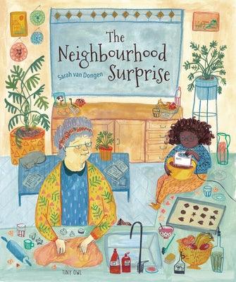 The Neighborhood Surprise - Hardcover | Diverse Reads