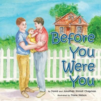 Before You Were You - Paperback | Diverse Reads