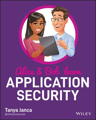 Alice and Bob Learn Application Security - Paperback | Diverse Reads