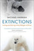 Extinctions: Living and Dying in the Margin of Error - Hardcover | Diverse Reads