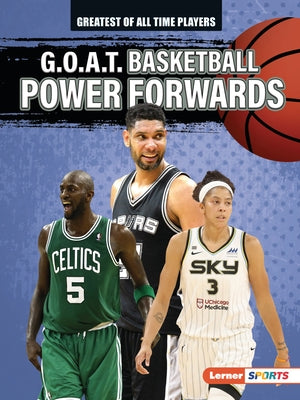 G.O.A.T. Basketball Power Forwards - Paperback | Diverse Reads