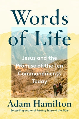 Words of Life: Jesus and the Promise of the Ten Commandments Today - Hardcover | Diverse Reads