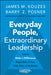 Everyday People, Extraordinary Leadership: How to Make a Difference Regardless of Your Title, Role, or Authority - Hardcover | Diverse Reads