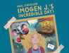 Imogen J.'s Incredible Day! - Paperback | Diverse Reads