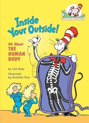 Inside Your Outside: All about the Human Body - Hardcover | Diverse Reads
