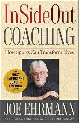 InSideOut Coaching: How Sports Can Transform Lives - Hardcover | Diverse Reads