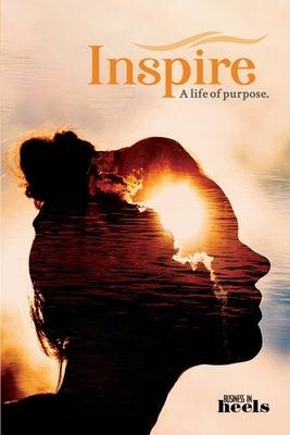 Inspire - A life of Purpose - Paperback | Diverse Reads