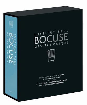 Institut Paul Bocuse Gastronomique: The Definitive Step-By-Step Guide to Culinary Excellence - Hardcover | Diverse Reads