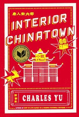 Interior Chinatown - Hardcover | Diverse Reads