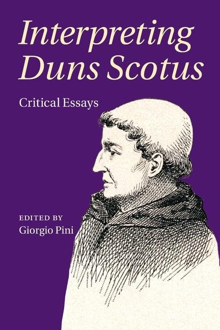 Interpreting Duns Scotus - Paperback | Diverse Reads