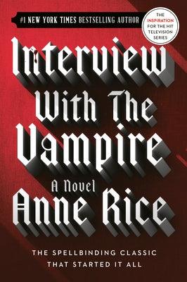 Interview with the Vampire - Paperback | Diverse Reads