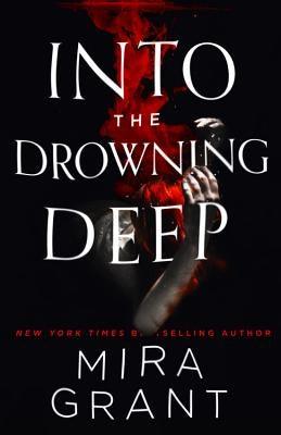 Into the Drowning Deep - Paperback | Diverse Reads