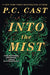 Into the Mist - Hardcover | Diverse Reads