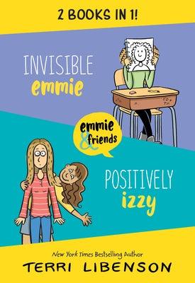 Invisible Emmie and Positively Izzy Bind-Up: Invisible Emmie, Positively Izzy - Paperback | Diverse Reads