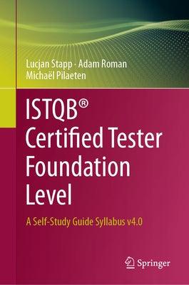 Istqb(r) Certified Tester Foundation Level: A Self-Study Guide Syllabus V4.0 - Hardcover | Diverse Reads