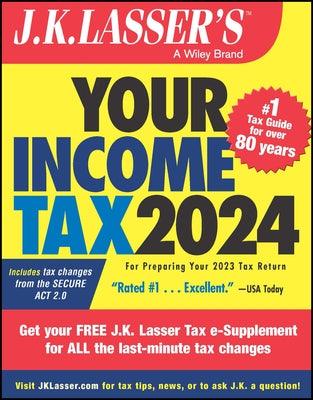 J.K. Lasser's Your Income Tax 2024: For Preparing Your 2023 Tax Return - Paperback | Diverse Reads