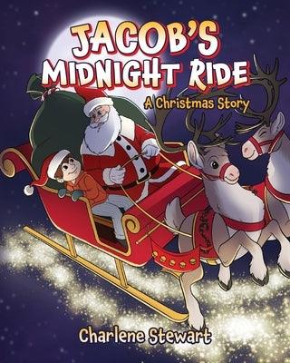 Jacob's Midnight Ride: A Christmas Story - Paperback | Diverse Reads