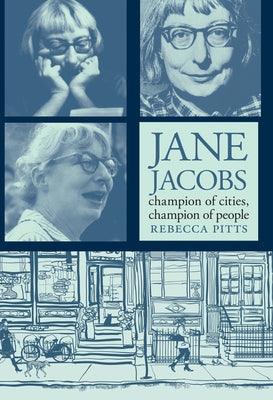 Jane Jacobs: Champion of Cities, Champion of People - Paperback | Diverse Reads