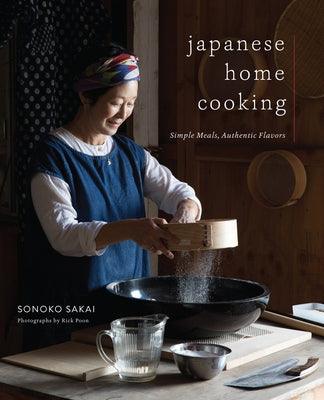 Japanese Home Cooking: Simple Meals, Authentic Flavors - Hardcover | Diverse Reads