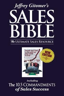 Jeffrey Gitomer's the Sales Bible: The Ultimate Sales Resource - Hardcover | Diverse Reads