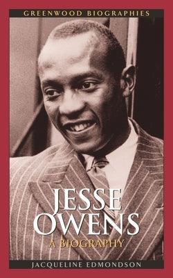 Jesse Owens: A Biography - Hardcover | Diverse Reads