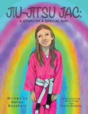 Jiu-Jitsu Jac: A Story of a Special Girl - Paperback | Diverse Reads