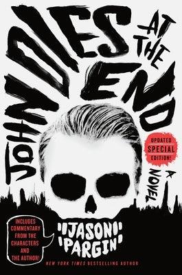 John Dies at the End - Paperback | Diverse Reads