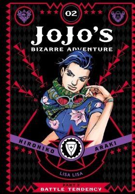 Jojo's Bizarre Adventure: Part 2--Battle Tendency, Vol. 2 - Hardcover | Diverse Reads