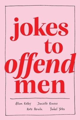 Jokes to Offend Men - Hardcover | Diverse Reads