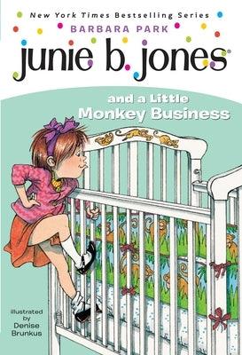 Junie B. Jones #2: Junie B. Jones and a Little Monkey Business - Paperback | Diverse Reads