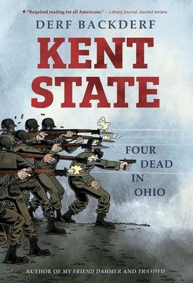 Kent State: Four Dead in Ohio - Hardcover | Diverse Reads