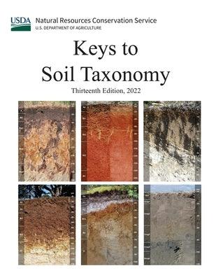 Keys to Soil Taxonomy (Thirteenth Edition, 2022) - Paperback | Diverse Reads