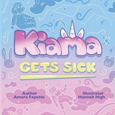 Kiama Gets Sick - Paperback | Diverse Reads