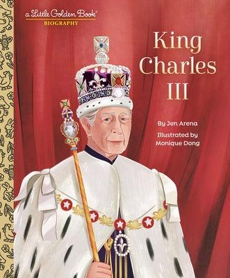 King Charles III: A Little Golden Book Biography - Hardcover | Diverse Reads