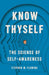 Know Thyself: The Science of Self-Awareness - Hardcover | Diverse Reads