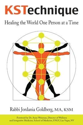 KSTechnique: Healing the World One Person at a Time - Paperback | Diverse Reads