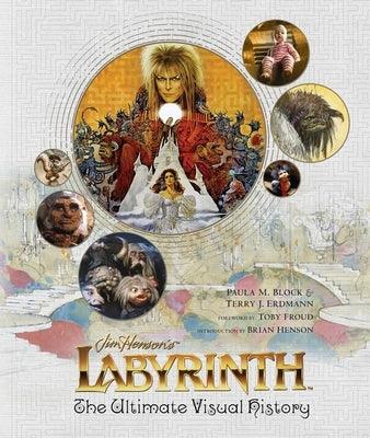 Labyrinth: The Ultimate Visual History - Hardcover | Diverse Reads