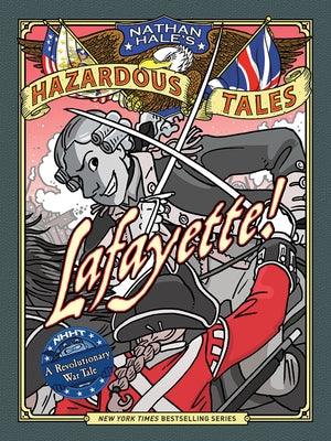 Lafayette!: A Revolutionary War Tale - Hardcover | Diverse Reads