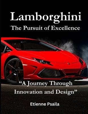 Lamborghini: The Pursuit of Excellence - Paperback | Diverse Reads