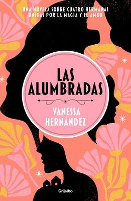 Las Alumbradas (Spanish Edition) - Paperback | Diverse Reads