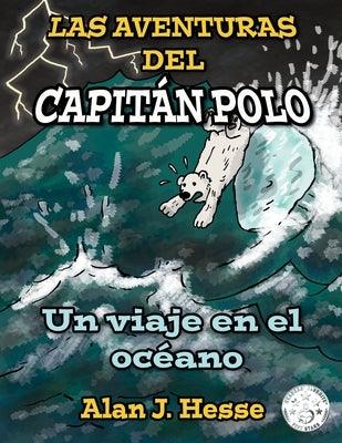 Las Aventuras del Capit√°n Polo: un viaje en el oc√©ano - Paperback | Diverse Reads