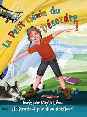 Le Petit G√©nie du D√©sordre - Hardcover | Diverse Reads