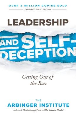 Leadership and Self-Deception: Getting Out of the Box - Paperback | Diverse Reads