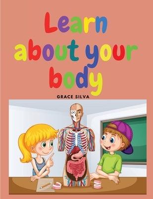 Learn about your body - Paperback | Diverse Reads