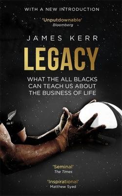 Legacy: What the All Blacks Can Teach Us about the Business of Life - Paperback | Diverse Reads