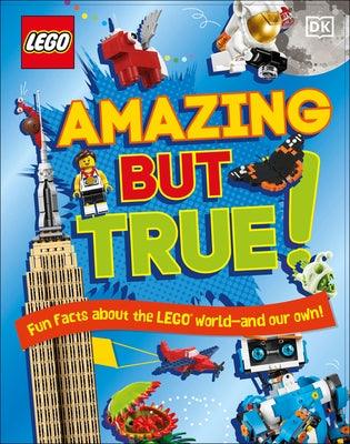 Lego Amazing But True: Fun Facts about the Lego World - And Our Own! - Hardcover | Diverse Reads