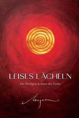 Leises L√§cheln: Die Heiligen Lehren der Liebe - Paperback | Diverse Reads