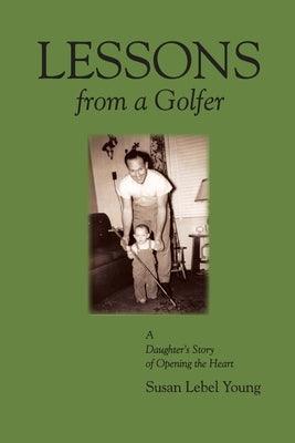 Lessons from a Golfer - Paperback | Diverse Reads