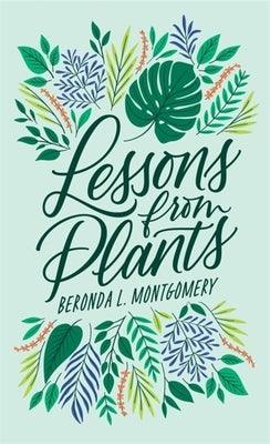 Lessons from Plants - Hardcover | Diverse Reads